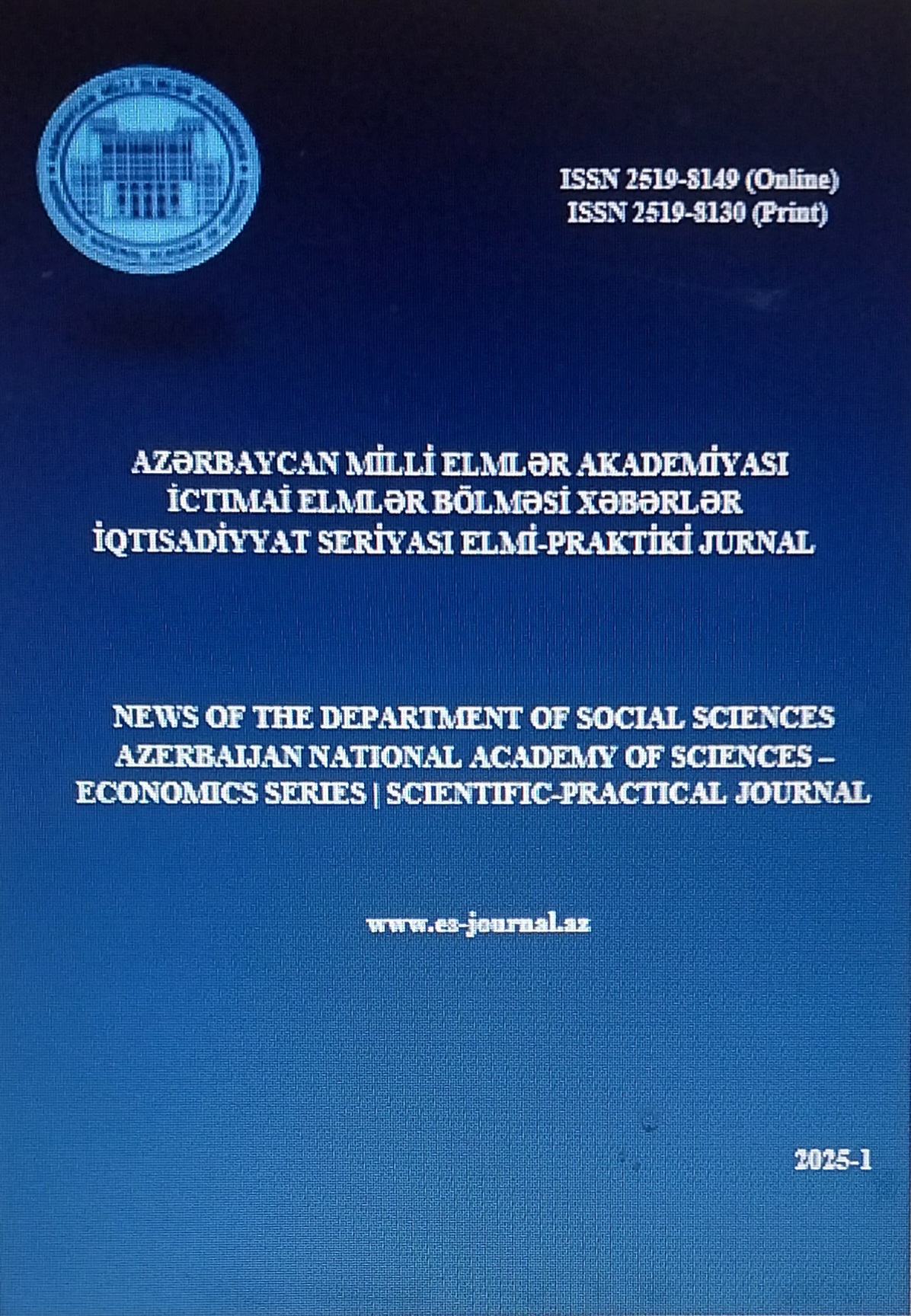 Azərbaycan Milli Elmlər Akademiyası İctimai Elmlər Bölməsinin Xəbərlər İqtisadiyyat Seriyası Elmi-praktiki jurnal